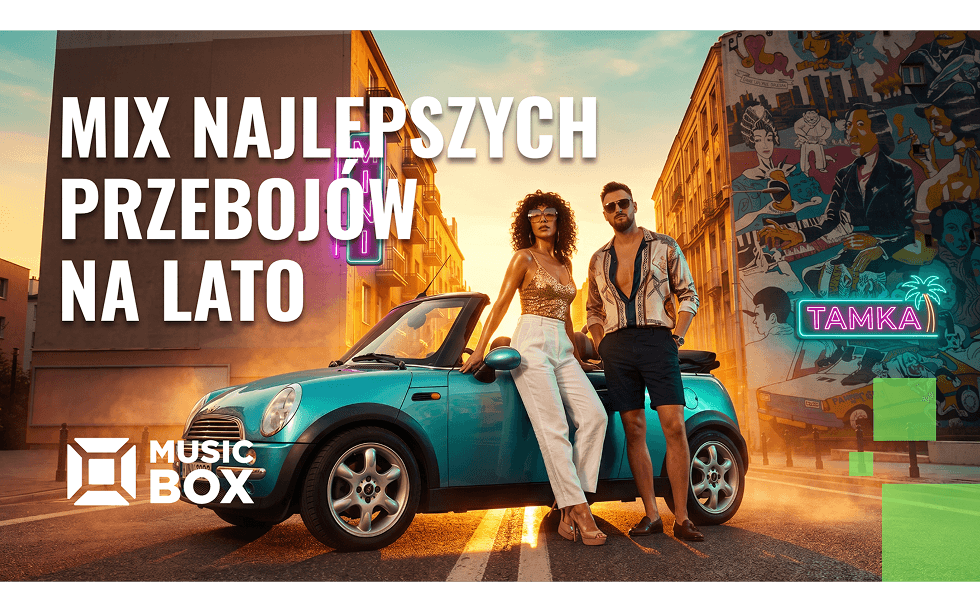 Mix najlepszych przebojów na lato